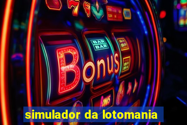 simulador da lotomania